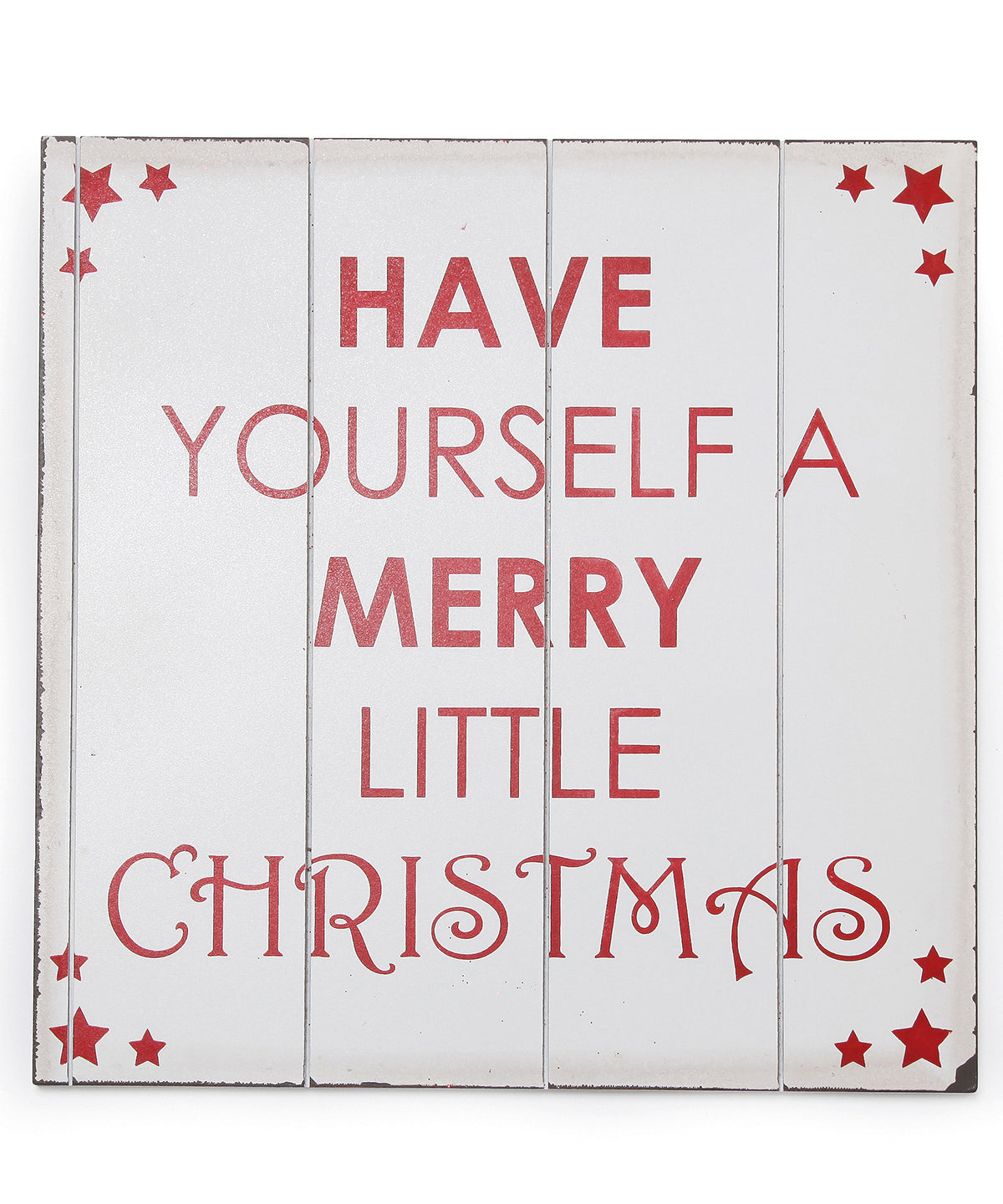 Large "Have yourself a very merry little Christmas" sign
