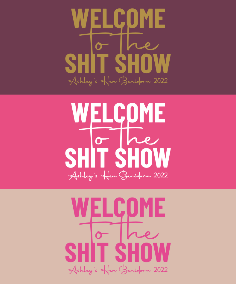 Shite Show 1 - Hen Party Tees